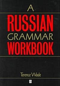 A Russian Grammar Workbook (Paperback)