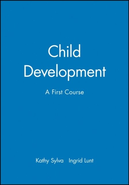 Child Development: A First Course (Paperback)