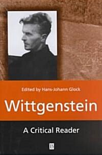 Wittgenstein : A Critical Reader (Hardcover)