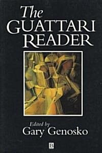 The Guattari Reader (Paperback)