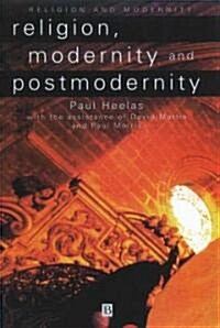 Religion, Modernity and Postmodernity (Paperback)