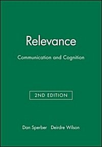 Relevance : Communication and Cognition (Paperback, 2 ed)