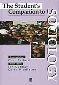 The Students Companion to Sociology (Hardcover)