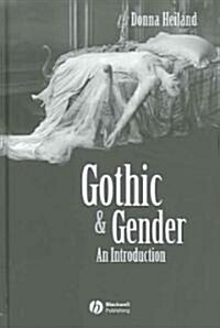 Gothic & Gender: An Introduction (Hardcover)