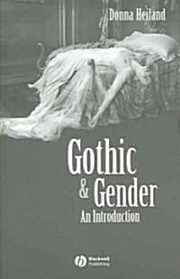 Gothic & Gender: An Introduction (Paperback)