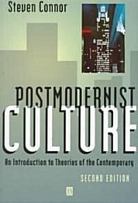 Postmodernist Culture 2e (Paperback, 2, Revised)
