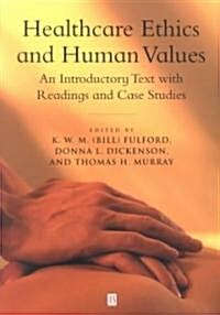 Healthcare Ethics Human (Paperback)