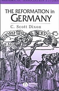 The Reformation in Germany (Paperback)