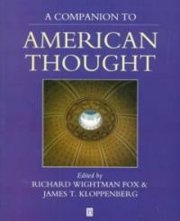 A companion to American thought 1st pbk. ed