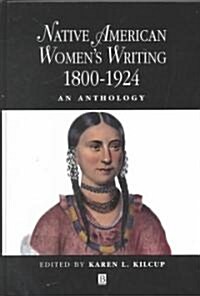 Native, American Womens Writing 1800-1924 - An Anthology (Hardcover)