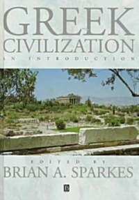 Greek Civilization - An Introduction (Hardcover)