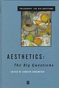 Aesthetics - The Big Questions (Hardcover)