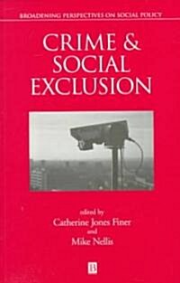 Crime and Social Exclusion (Paperback)