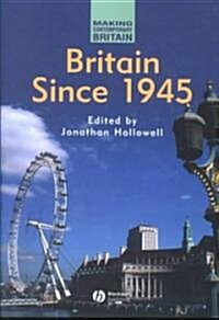 Britain Since 1945 (Paperback)