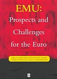 EMU : Prospects and Challenges for the Euro (Paperback)