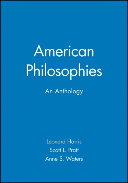 American Philosophies: An Anthology (Hardcover)