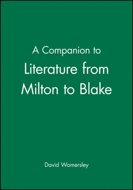 Companion Lit Milton to Blake (Hardcover)