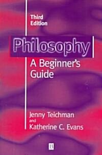 Philosophy : A Beginners Guide (Paperback, 3 ed)