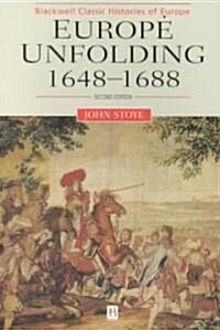 Europe Unfolding: 1648-1688 (Paperback, 2)