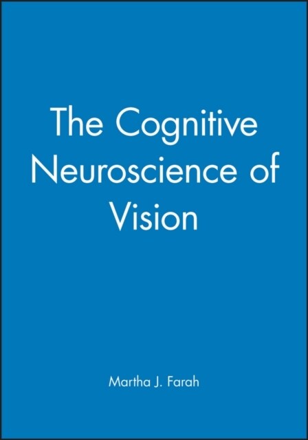 The Cognitive Neuroscience of Vision (Paperback)