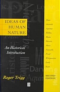 Ideas Human Nature 2e (Hardcover, 2, Revised)