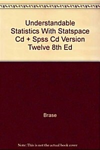 Understandable Statistics With Statspace Cd + Spss Cd Version Twelve 8th Ed (CD-ROM, 8th)