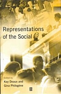 Representations of the Social : Bridging Theoretical Traditions (Hardcover)