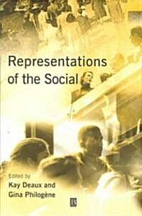 Representations of the Social: Bridging Theoretical Traditions (Paperback)