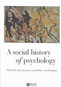 A Social History of Psychology (Paperback)