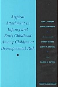 Typical Attachment in Infancy (Paperback)