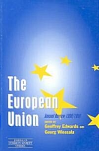 The European Union-Annual Review 1998/1999 (Paperback)