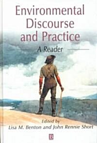 Environmental Discourse and Practice : A Reader (Hardcover)