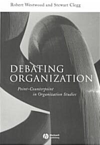 Debating Organization (Paperback)