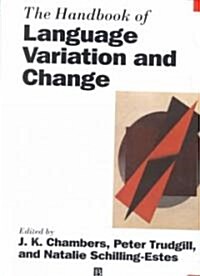 The Handbook of Language Variation and Change (Hardcover)