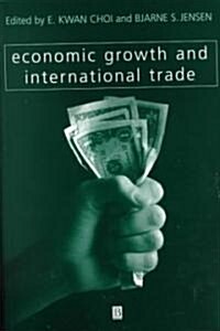 Economic Growth and International Trade (Paperback)