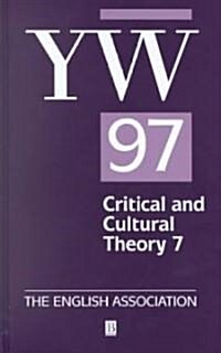 The Years Work 1997 : The Years Work in English Studies 78 / The Years Work in Critical and Cultural Theory (Hardcover)