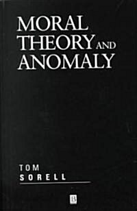 Moral Theory and Anomaly (Paperback)