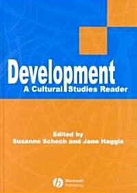 Development - A Cultural Studies Reader (Hardcover)
