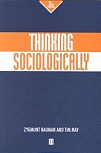 Thinking Sociologically (Paperback, 2nd Edition)