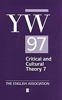 The Years Work 1997 in Critical and Cultural Theory 7 (Hardcover)