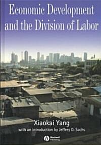 Economic Development and the Division of Labor (Hardcover)