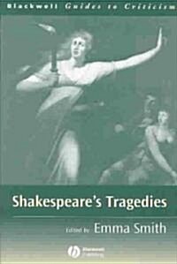 Shakespeares Tragedies (Paperback)