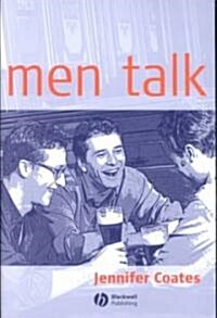 Men Talk : Stories in the Making of Masculinities (Paperback)