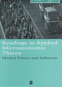 Readings in Applied Microeconomic Theory : Market Forces and Solutions (Paperback)