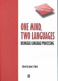 One Mind, Two Languages (Paperback)