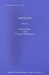 Philosophical Issues Skepticism (Paperback, 2000)