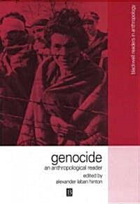 Genocide : An Anthropological Reader (Paperback)