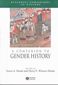 A Companion to Gender History (Hardcover)