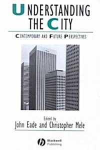 Understanding the City (Hardcover)