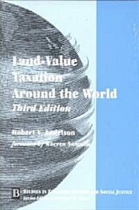 Land-Value Taxation Around the World : Studies in Economic Reform and Social Justice (Paperback, 3 ed)